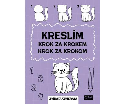 Kreslim krok za krokom - Zvieratá